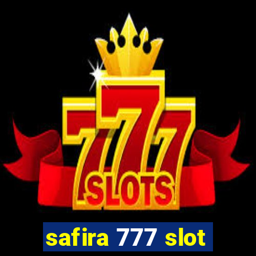 safira 777 slot