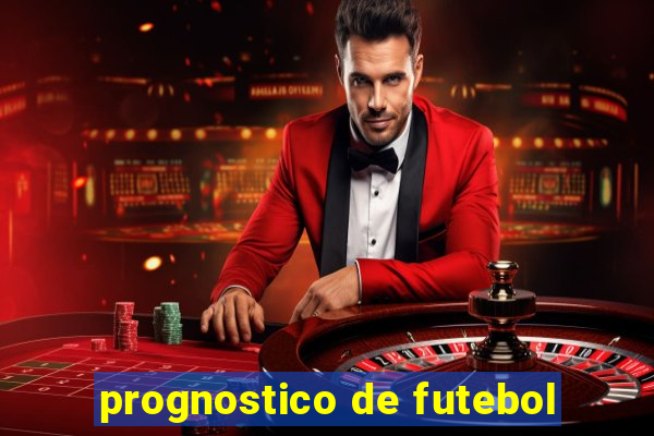 prognostico de futebol