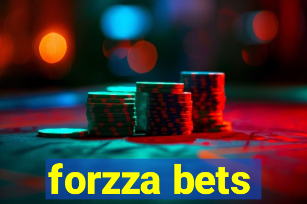 forzza bets