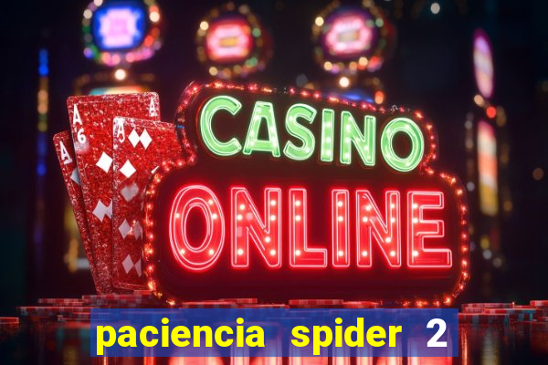 paciencia spider 2 naipes jogar