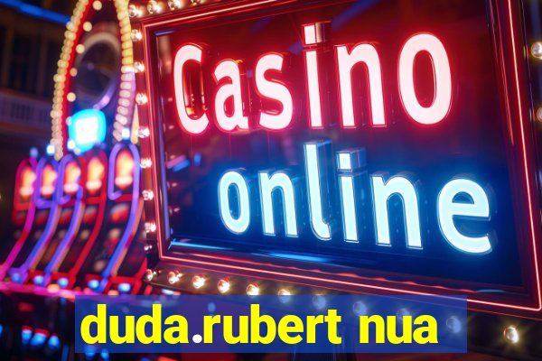 duda.rubert nua