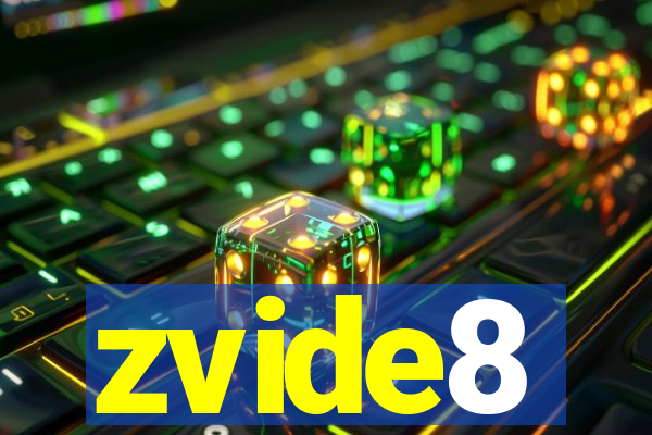 zvide8