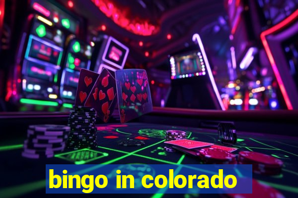 bingo in colorado