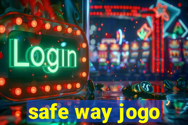 safe way jogo