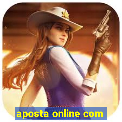 aposta online com