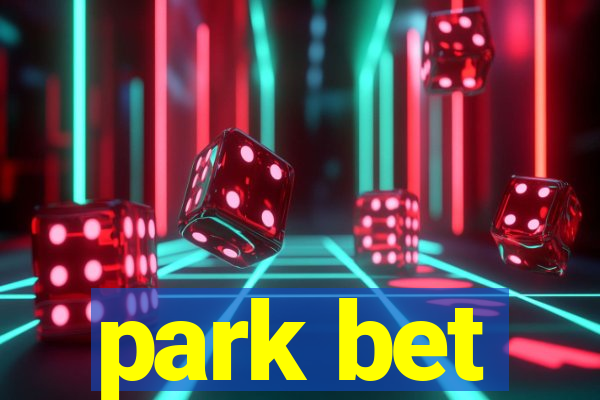 park bet