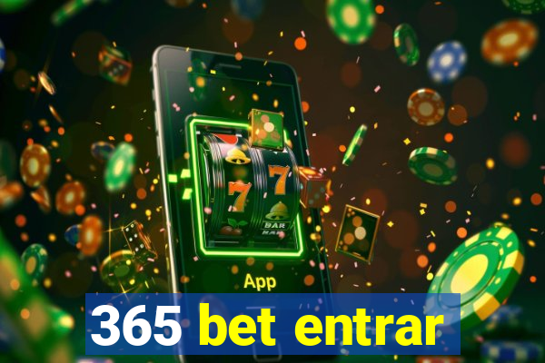 365 bet entrar