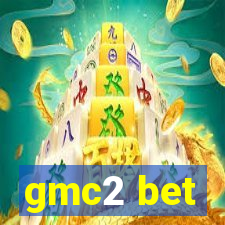 gmc2 bet