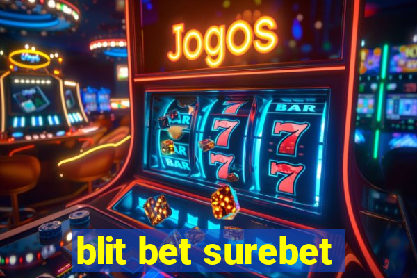 blit bet surebet