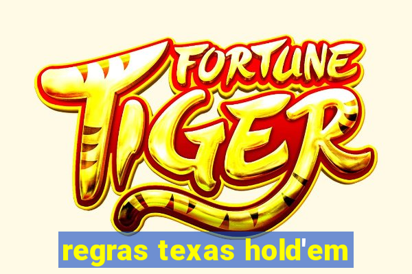 regras texas hold'em