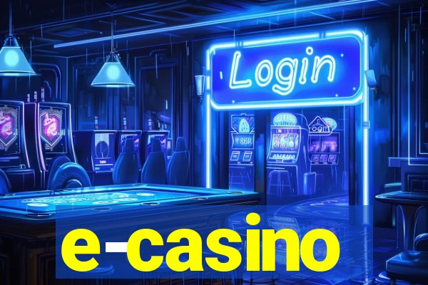 e-casino