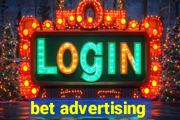 bet advertising