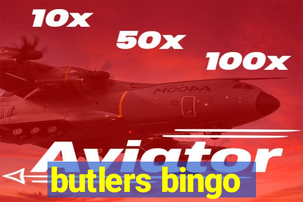 butlers bingo