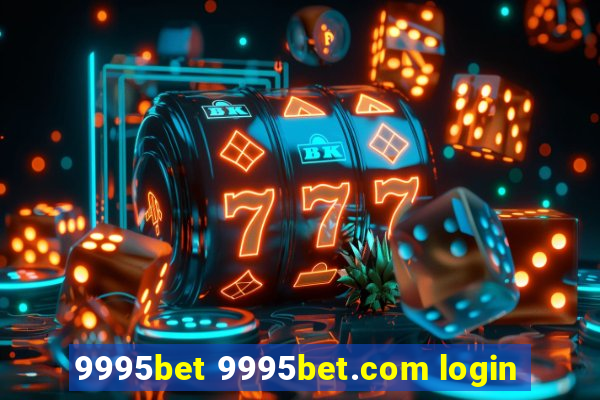 9995bet 9995bet.com login