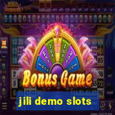 jili demo slots