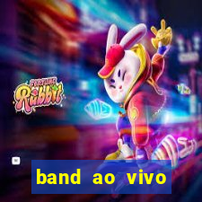 band ao vivo gratis multicanais