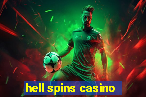 hell spins casino