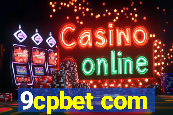 9cpbet com