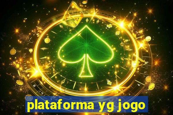 plataforma yg jogo