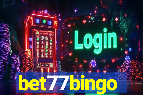 bet77bingo