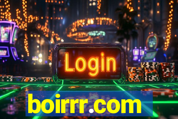 boirrr.com