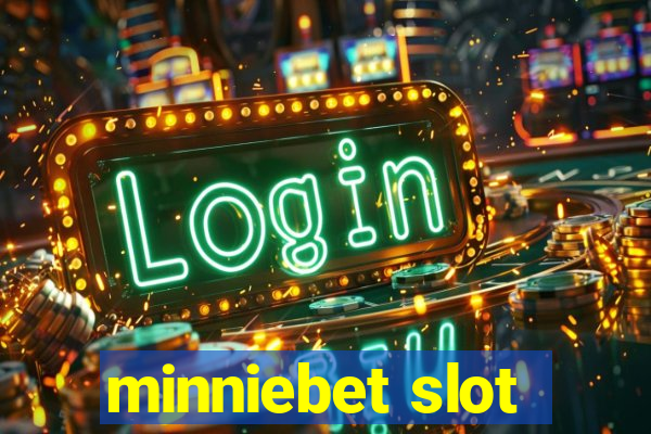 minniebet slot