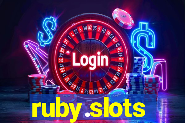 ruby.slots