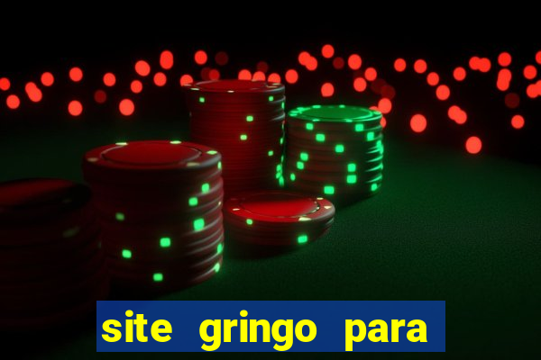 site gringo para ganhar dinheiro