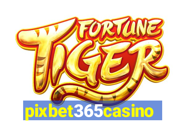 pixbet365casino