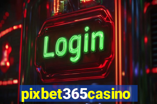 pixbet365casino