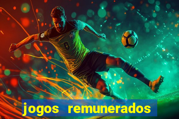 jogos remunerados para ganhar dinheiro