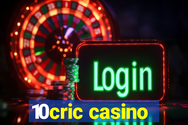 10cric casino