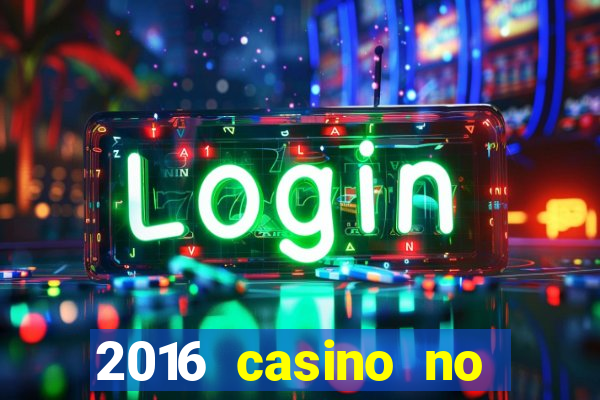 2016 casino no deposit bonus