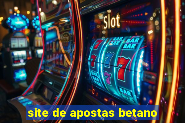 site de apostas betano