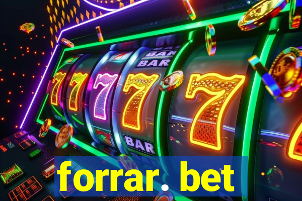 forrar. bet