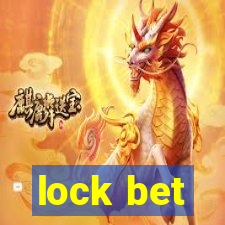 lock bet