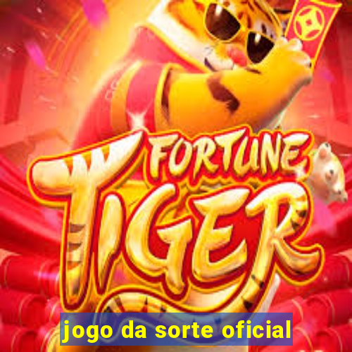 jogo da sorte oficial