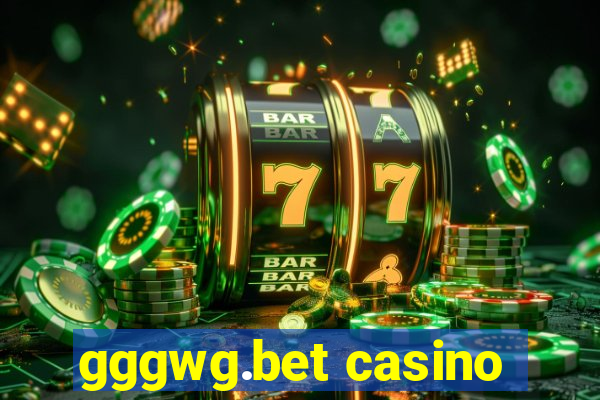 gggwg.bet casino