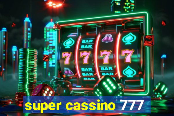 super cassino 777