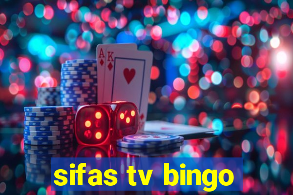 sifas tv bingo