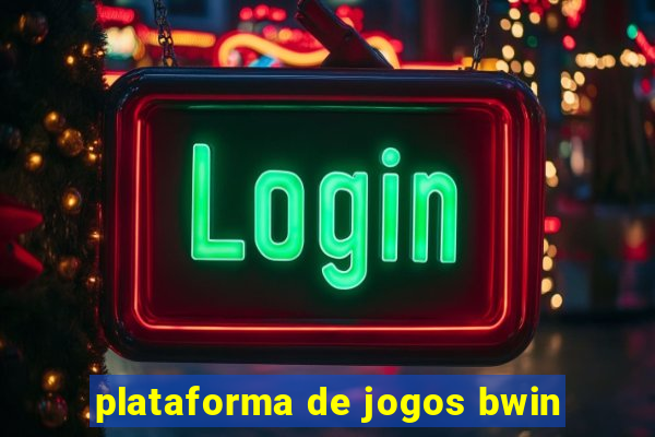 plataforma de jogos bwin