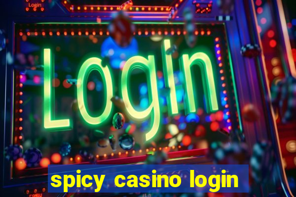 spicy casino login