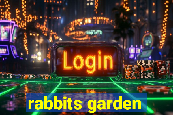 rabbits garden