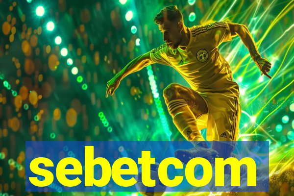 sebetcom