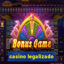 casino legalizado