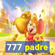 777 padre