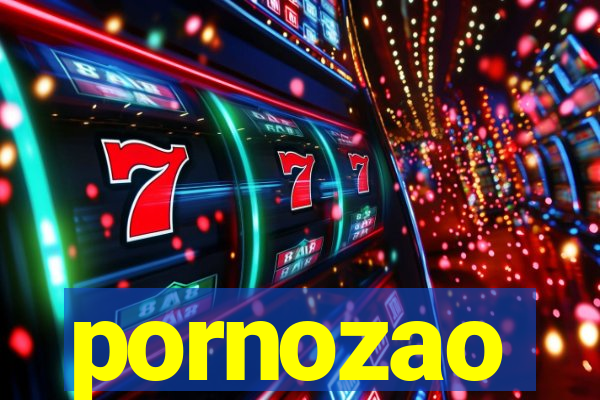 pornozao