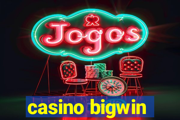 casino bigwin