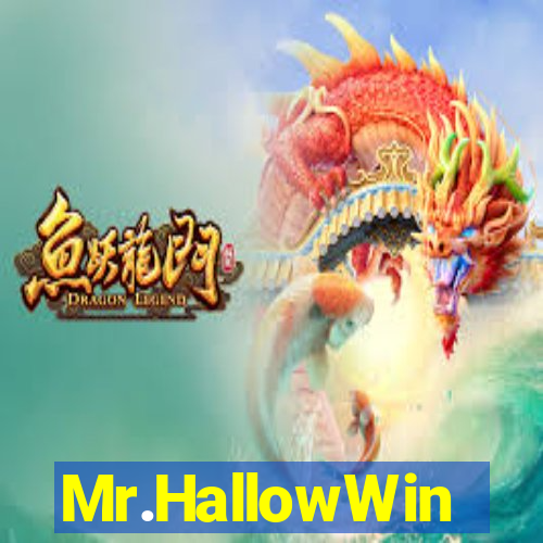 Mr.HallowWin