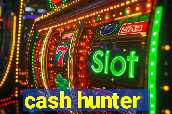 cash hunter